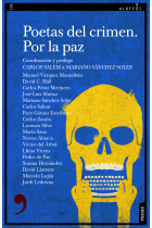 Poetas del crimen. Por la paz