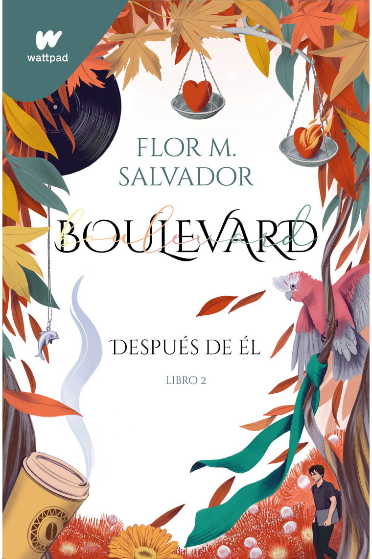 Boulevard. Libro 2 Después de él