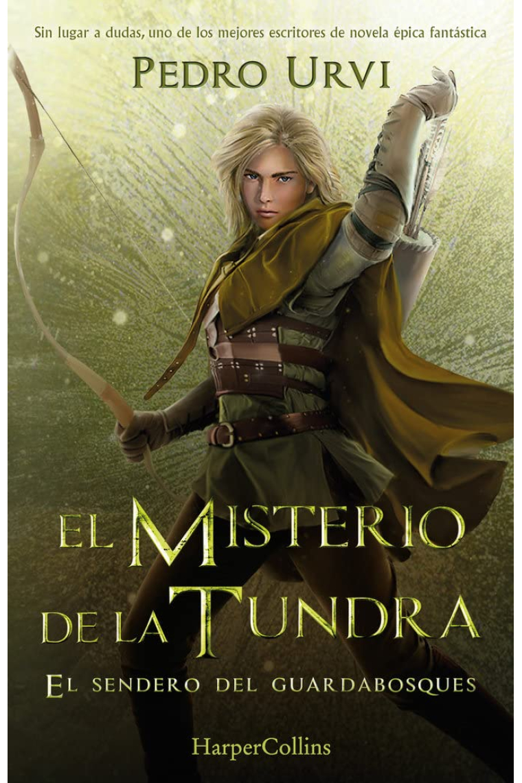 El Misterio de la Tundra: (El Sendero del Guardabosques, Libro 3)