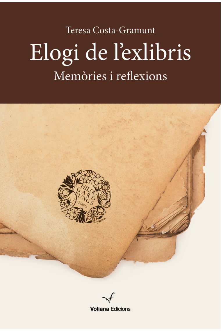 Elogi de l'«exlibris»: memòries i reflexions