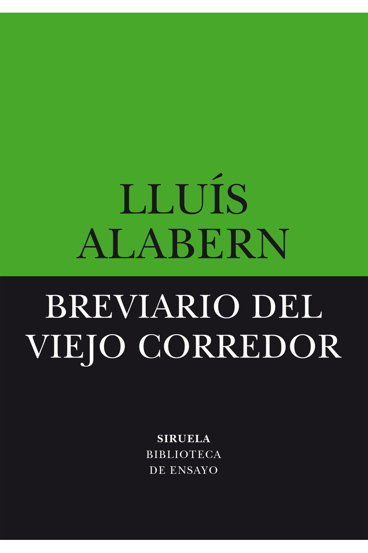 Breviario del viejo corredor