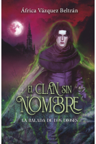 El clan sin nombre 3: la balada de los dioses