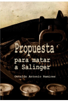 Propuesta para matar a Salinger