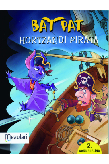 Bat Pat. Hortzandi pirata