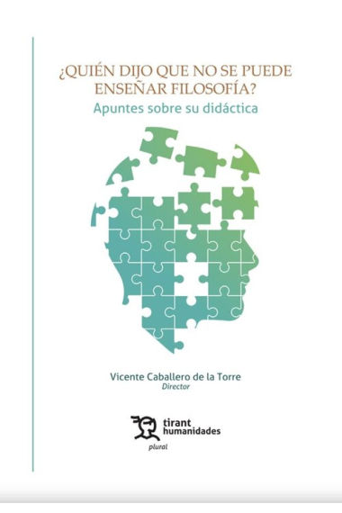 ¿Quién dijo que no se puede enseñar filosofía? Apuntes sobre su didáctica