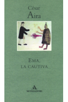 Ema, la cautiva