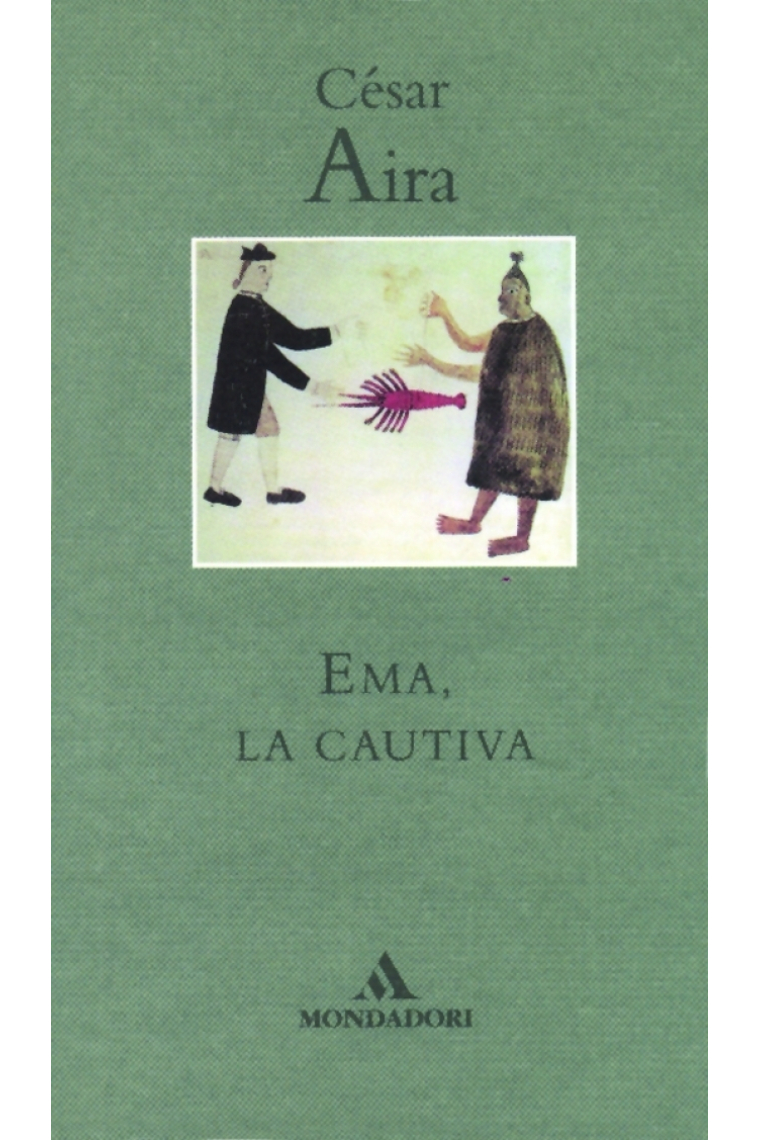 Ema, la cautiva