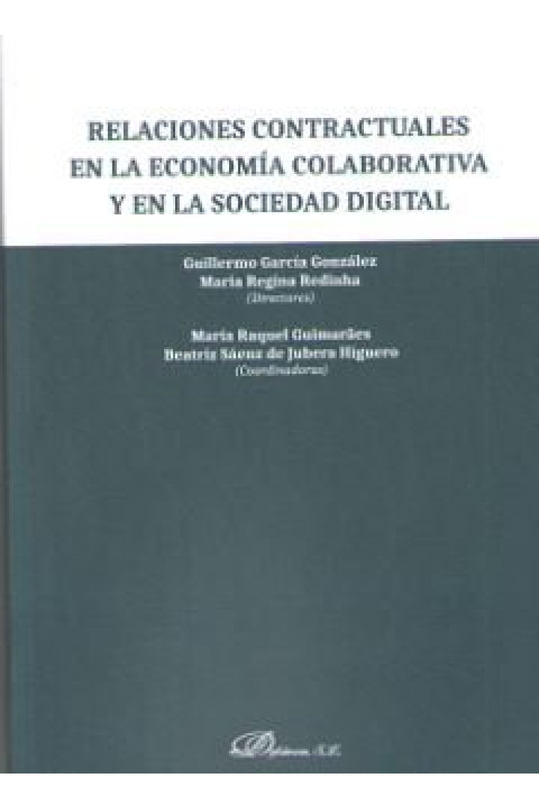 Relaciones contractuales en la economía colaborativa y en la sociedad digital