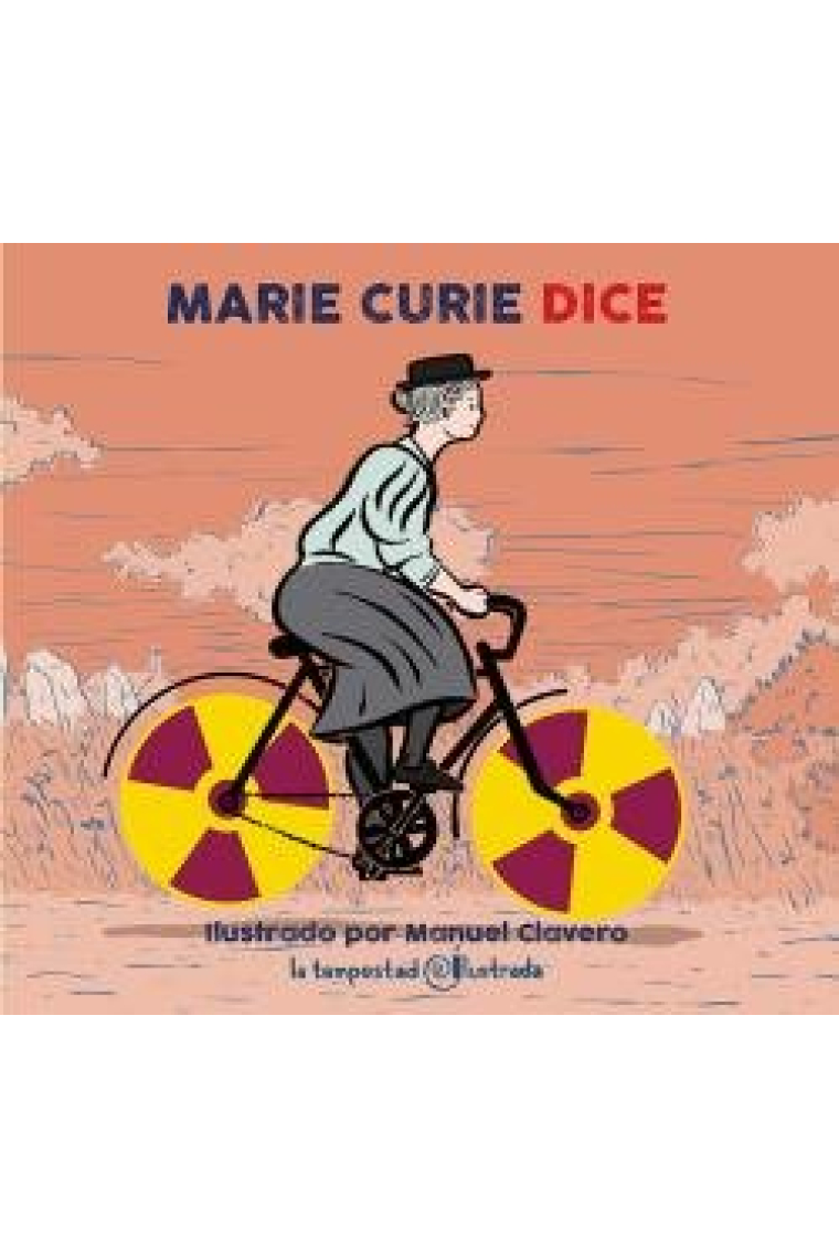 Marie Curie dice