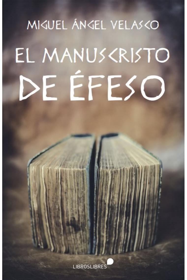 EL MANUSCRITO DE EFESO