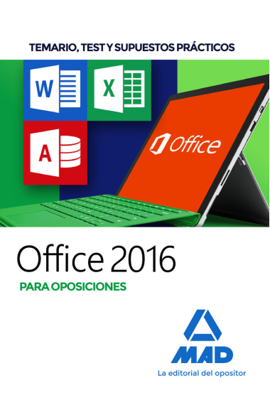 Office 2016 para oposiciones: temario, test y supuestos prácticos