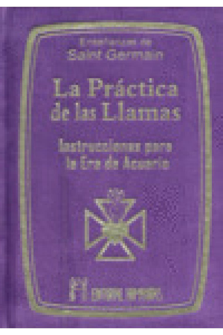 La Práctica de las Llamas (Bolsillo)