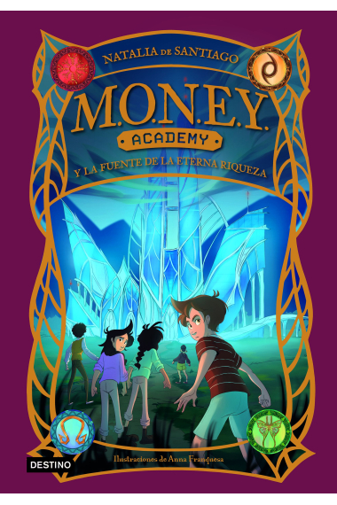 Money ACADEMY y la fuente de la eterna riqueza