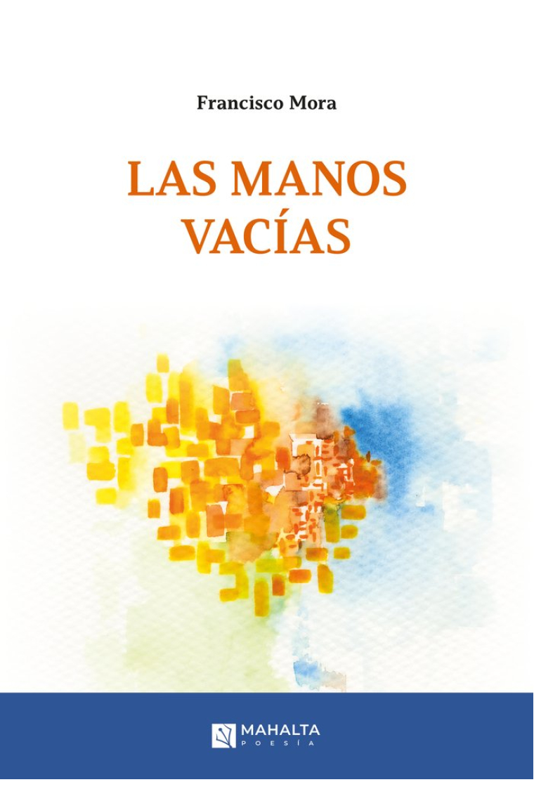 LAS MANOS VACIAS