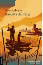 Nascuts del fang (Premi de Novel·la Ciutat d'Alzira 2023)