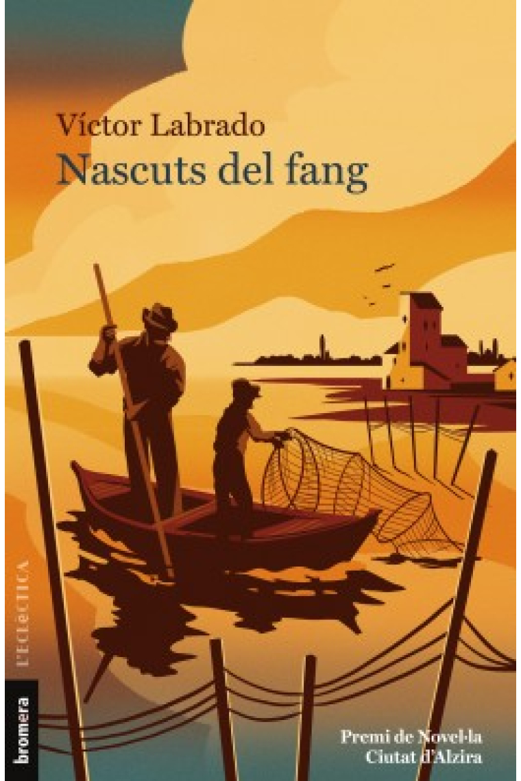 Nascuts del fang (Premi de Novel·la Ciutat d'Alzira 2023)