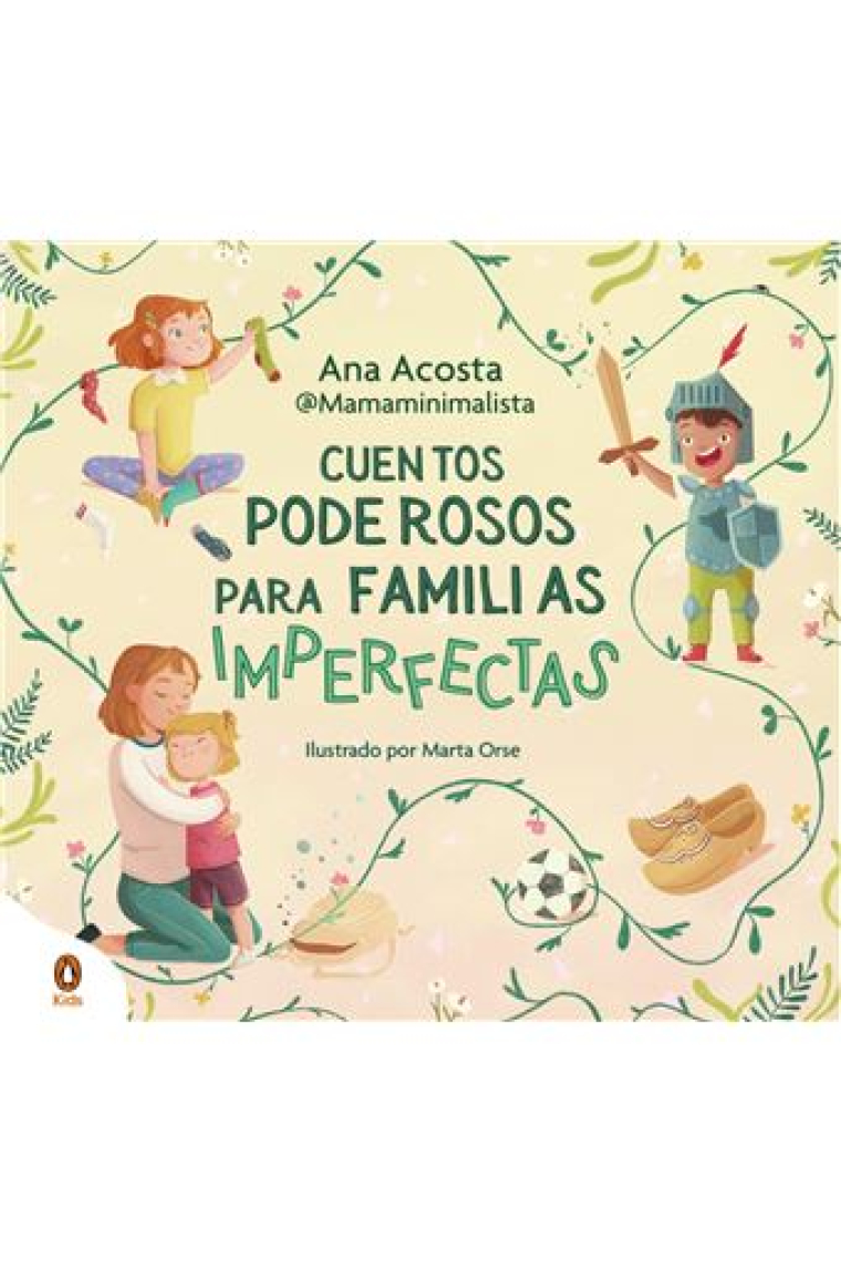 Cuentos poderosos para familias imperfectas