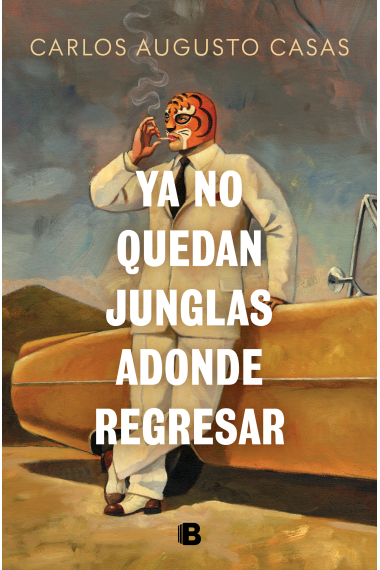 Ya no quedan junglas adonde regresar