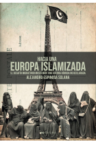 HACIA UNA EUROPA ISLAMIZADA