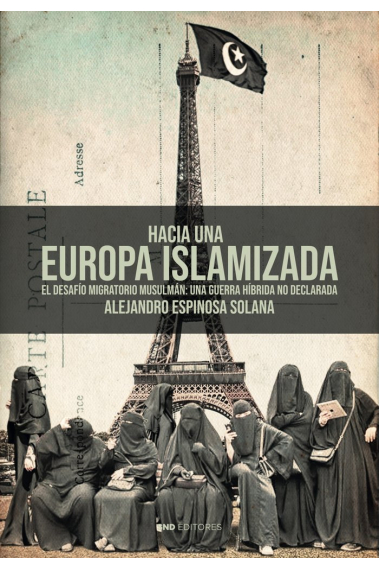 HACIA UNA EUROPA ISLAMIZADA