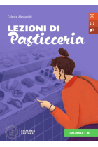 LEZIONI DI PASTICCERIA LIVELLO B1