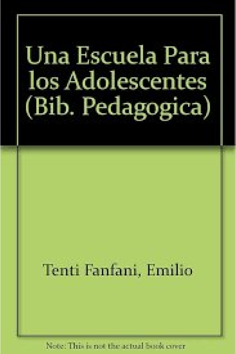 UNA ESCUELA PARA LOS ADOLESCENTES