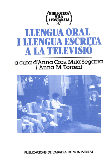 Llengua oral i llengua escrita a la Televisió