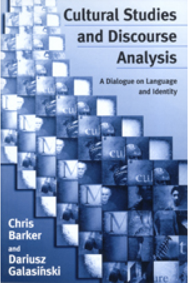 Cultural studies and discourse analysis : a dialogue on language and identity