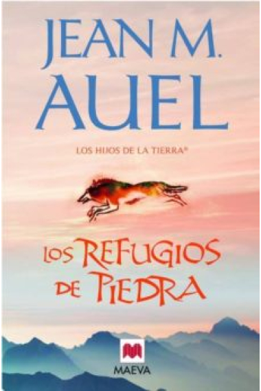 Los refugios de piedra (Los hijos de la tierra; vol V)