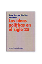 Las ideas políticas en el siglo XXI