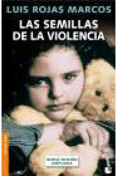 Las semillas de la violencia