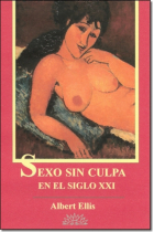 Sexo sin culpa en el siglo XXI