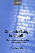 Syntactic Change in Akkadian. The evolution of Sentential complementation