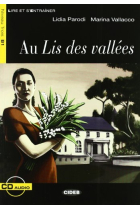 Au Lis des vallées. B1 (Livre + Audio CD)