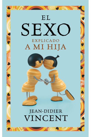 El sexo explicado a mi hija