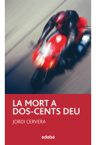 La mort a dos-cents deu