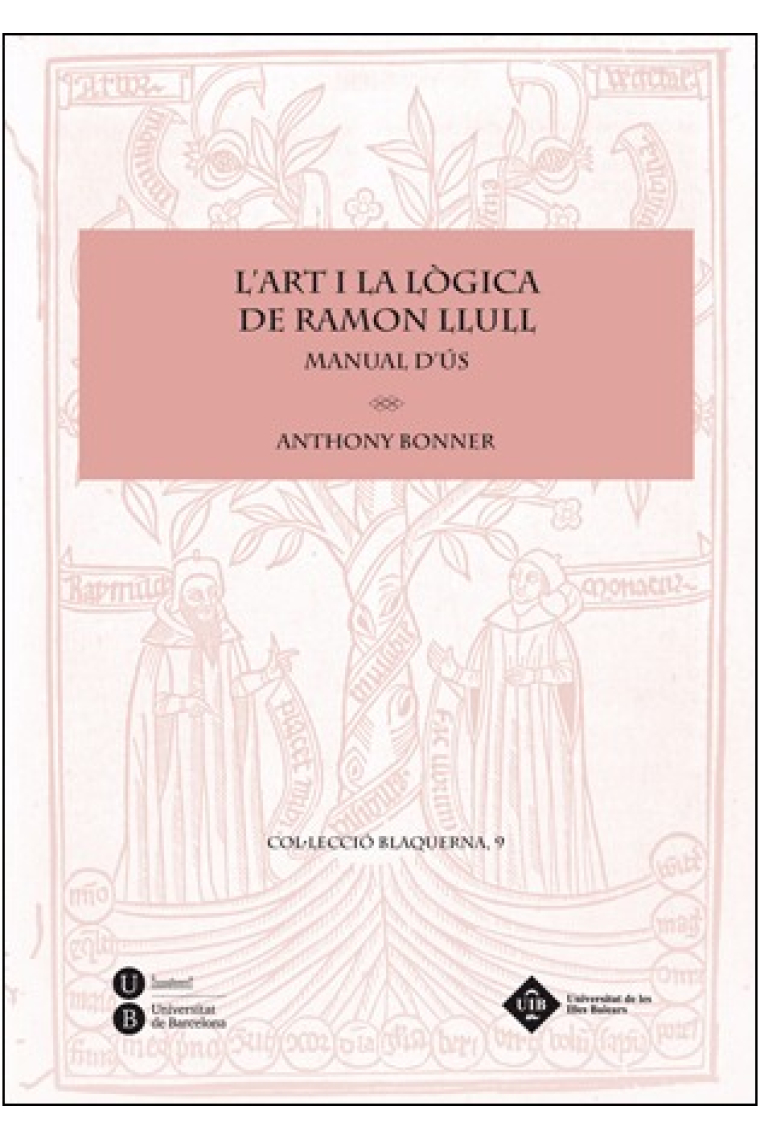 L'Art i la lògica de Ramon Llull (Manual d'ús)