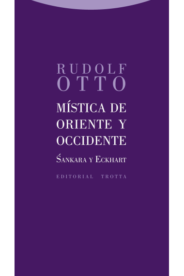 Mística de Oriente y Occidente: Sankara y Eckhart