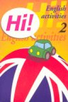 Hi! nº 2 English activities. Cuaderno de inglés con actividades diversas