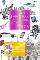 Le petit Larousse illustré 2016