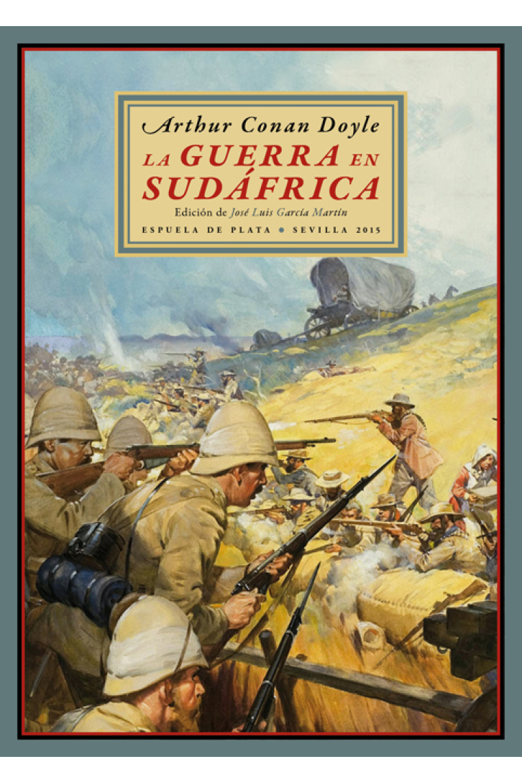 La guerra en Sudáfrica. Sus causas y modo de hacerla