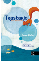 Trastario (poemario de trastos propios y ajenos)