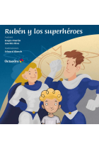 Rubén y los superhéroes