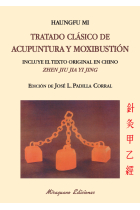 Tratado clásico de acupuntura y moxibustión (Zhen jiu jia yi jing)