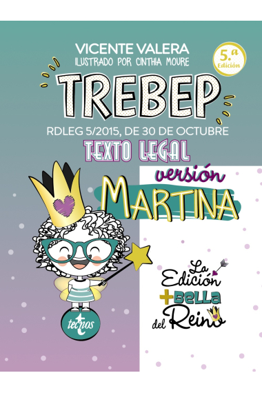 TREBEP versión Martina. RDLEG 5/2015, DE 30 DE OCTUBRE. TEXTO LEGAL