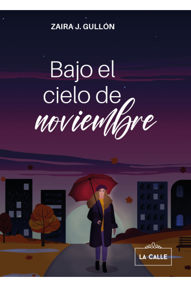 Bajo el cielo de noviembre