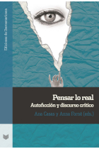 Pensar lo real: autoficción y discurso crítico