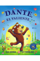 Dante, el valiente. De los creadores de Las jirafas no pueden bailar