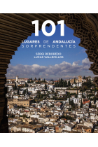 101 Lugares de Andalucía sorprendentes