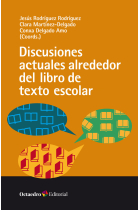 Discusiones actuales alrededor del libro de texto escolar